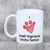 West Highland White Terrier, Westie, Westy - Tasse mit Hund, süße Tasse mit Grafik, ein Geschenk mit Ihrem Foto von der Marke Art-Dog