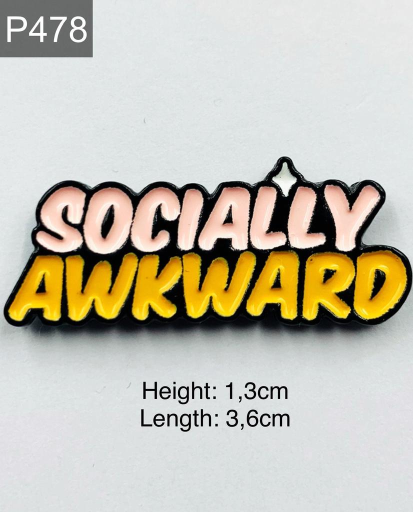 Neue Emaille Pin mit Spruch Socially awkward Fun Cool Lustig Metall Stecker Geschenk Geburtstag 1 Stück