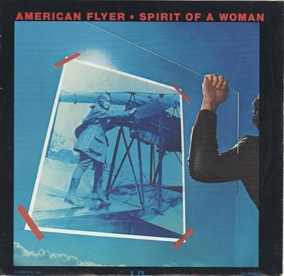7inch Record AMERICAN FLYER - Spirit Of A Woman UAXW984Y United Artists  1977 US Rock Used