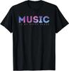 Music Is My Happy Place Cute Cool Design Music Lover Unisex T-Shirt