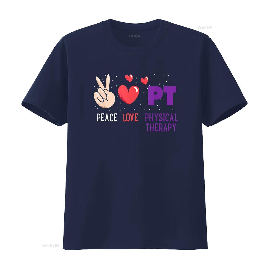 Peace Love Physical Therapy PT Therapist T Shirt vintage Washed streetwear Slightly Versatile Unisex Comfortable fashion homme