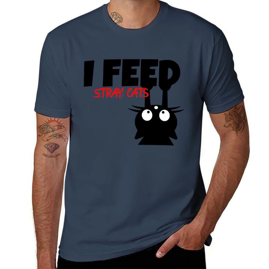 I FEED STRAY CATS TShirt Casual Loose Fit Short Sleeve TShirt