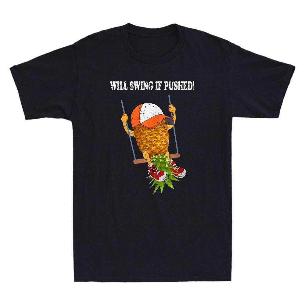 Will Swing If Pushed Funny Upside Down Pineapple Swinger Vintage Men s T-Shirt XS