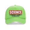 Science Doesnt Care What You Believe Printing Baseball Cap Casual Summer Trucker Hats Harajuku Snapback Hat Gorras