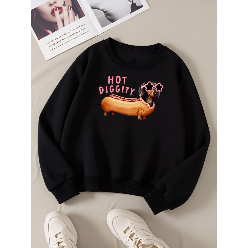 Felpa morbida da ragazza con girocollo, Stampa Fashion Hot Diggity Dachshund con Stampa carina e creativa, Casual e versatile per Autunno Inverno