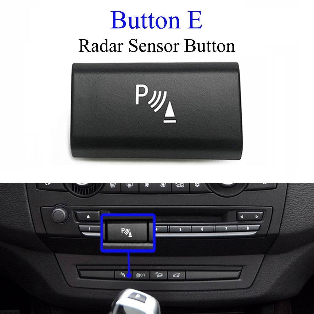 For BMW X5 X6 E70 E71 Car Dashboard Keys AUTO Radar Sensor Rear Cover Parking Trunk Switch Start Stop Button AC Vent Slider