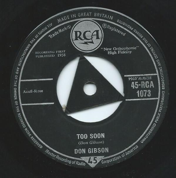 

7inch Record DON GIBSON - Too Soon 45RCA1073 RCA 1958 UK Rock Used