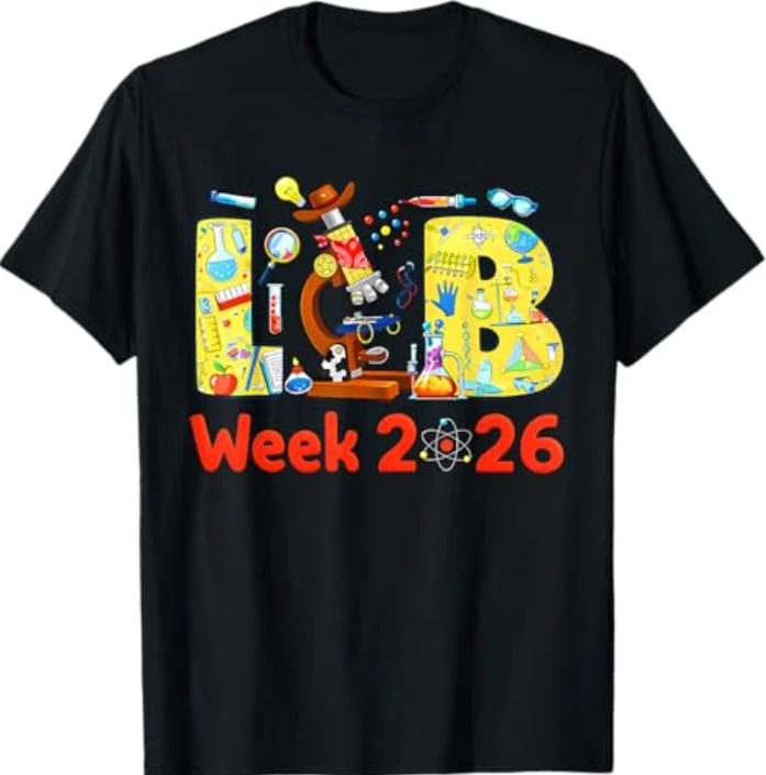 Lab Week 2026 Tech Laboratory Scientist T- Shirt XL