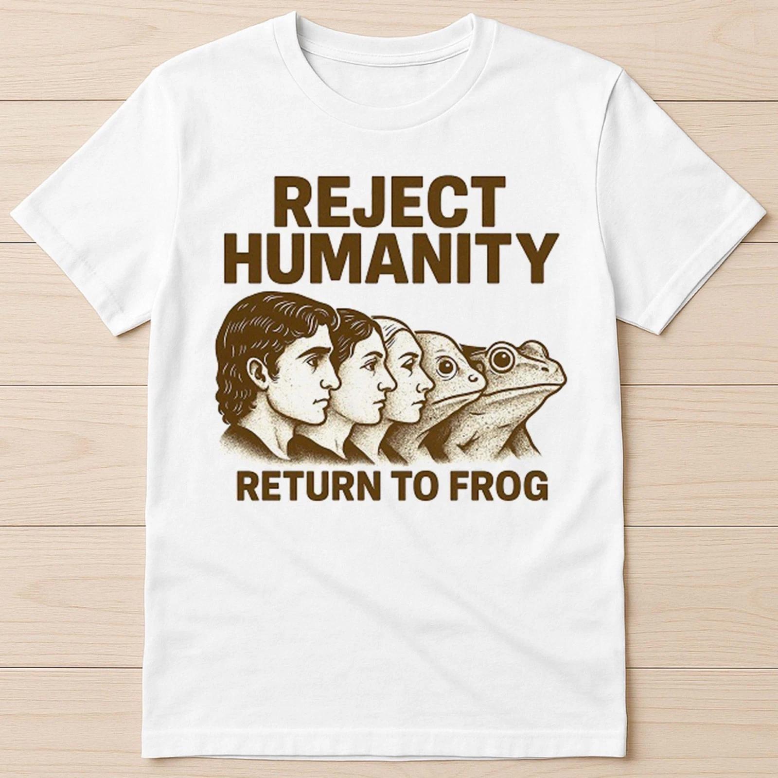 Reject Humanity Return To Frog Best Seller Funny Gift Tee T Shirt G2852 S