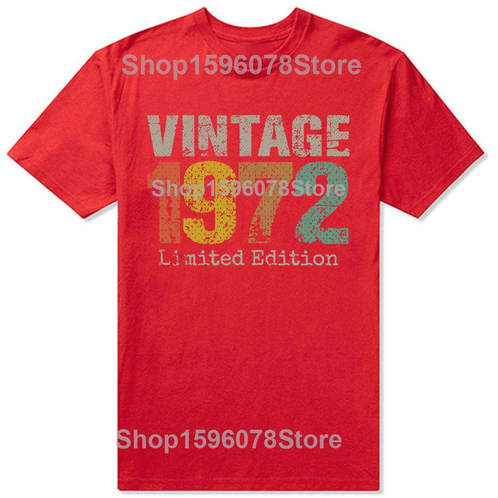 

Funny 53 Year Old Gifts Vintage 1972 Limited Edition Birthday T Shirt Retro Style Cotton Streetwear Huaband Dad Gifts Tshirt S
