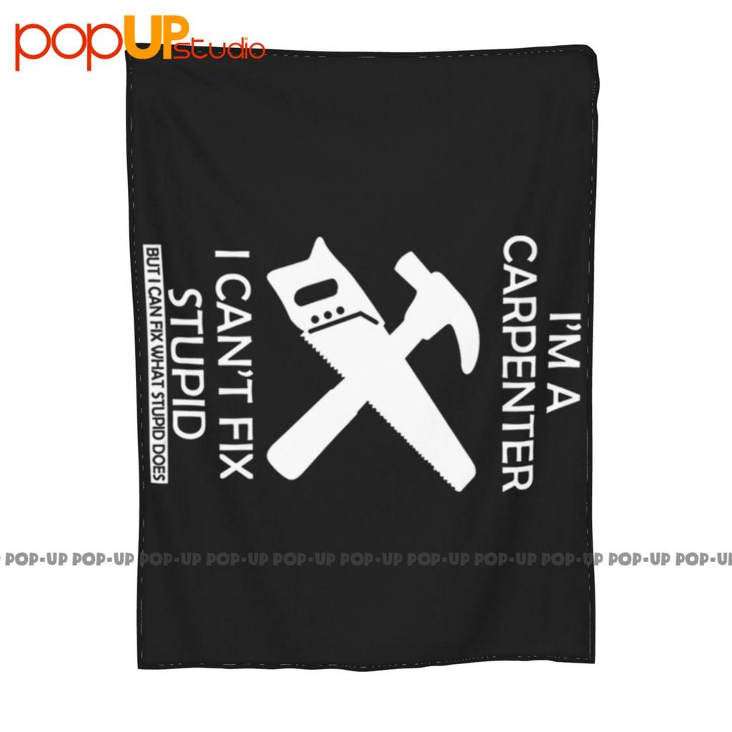 Carpenter Cant Fix Stupid Chippy Chainsaw Trade Builder Pt28 Ultra-Soft Blanket Quilt Winter Sofa Cover Bed Covers