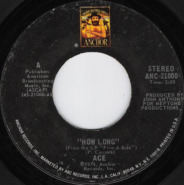 7inch Record ACE - How Long ANC21000 Anchor 1974 US Rock Used