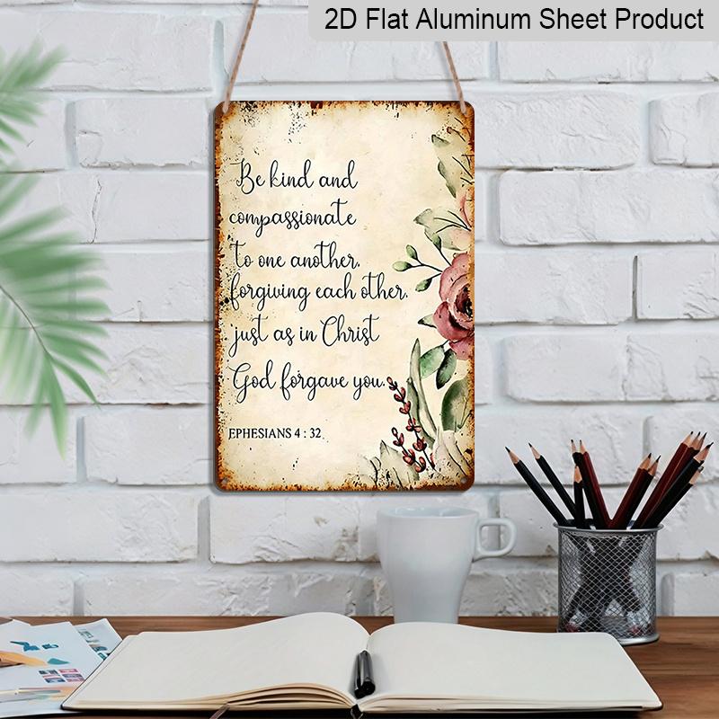 2D Flat, 1pc Vintage Ephesians 4:32 Bible Verse Metal Aluminum Sign -Be Kind and Compassionate Christian Wall - Pastel Pink Roses & Beige Scripture