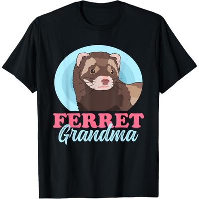 Ferret Grandma _ Ferrets Owner Ferret T-Shirt