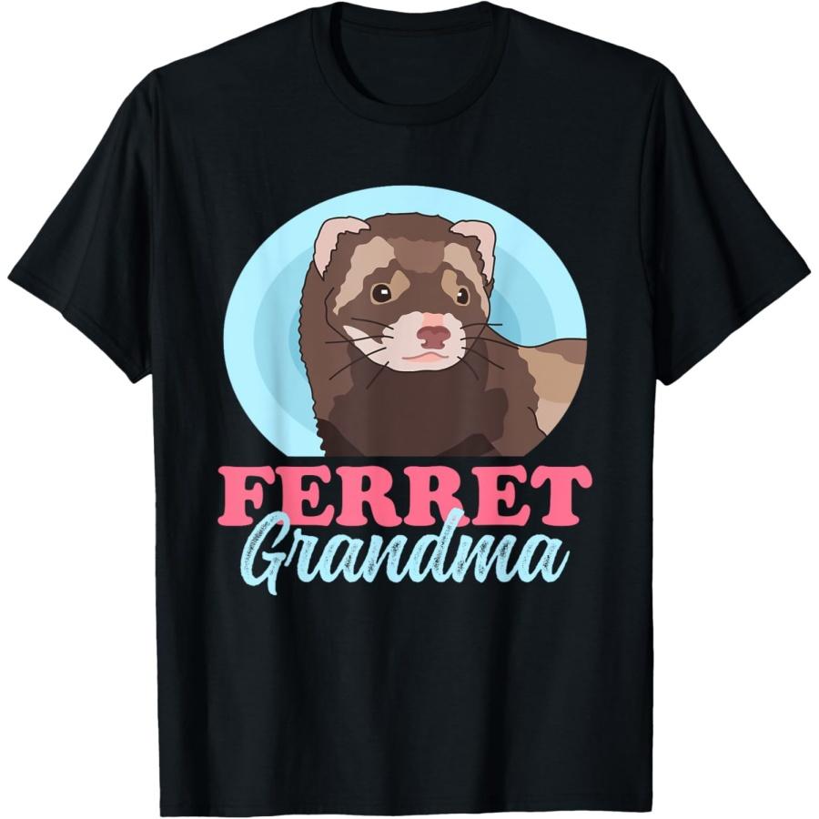 Ferret Grandma _ Ferrets Owner Ferret T-Shirt XXXXXL чёрный