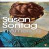 In America by Susan Sontag Paperback Book 9780141190105