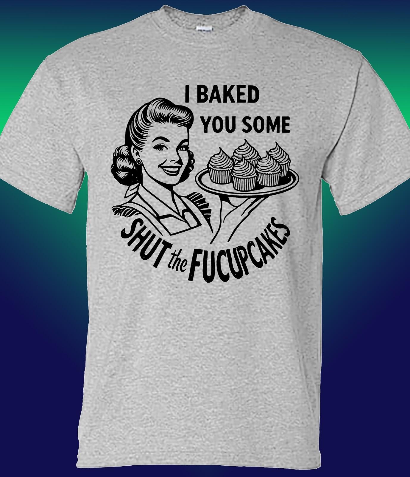Shut the Fucupcakes T-shirt S разноцветный