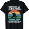 Mens Snowboard Dad Like A Regular Dad Funny Gift For Father T-Shirt