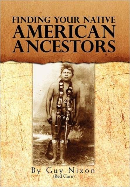 Kniha Finding Your Native American Ancestors
