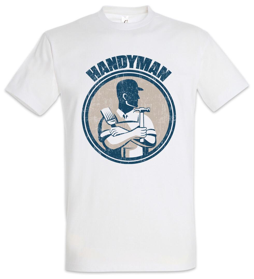 

Handyman II T-Shirt Mens Womens Tees Top DIY Enthusiast Handcraft Craft Craftsmen Artisans Artisan 4XL