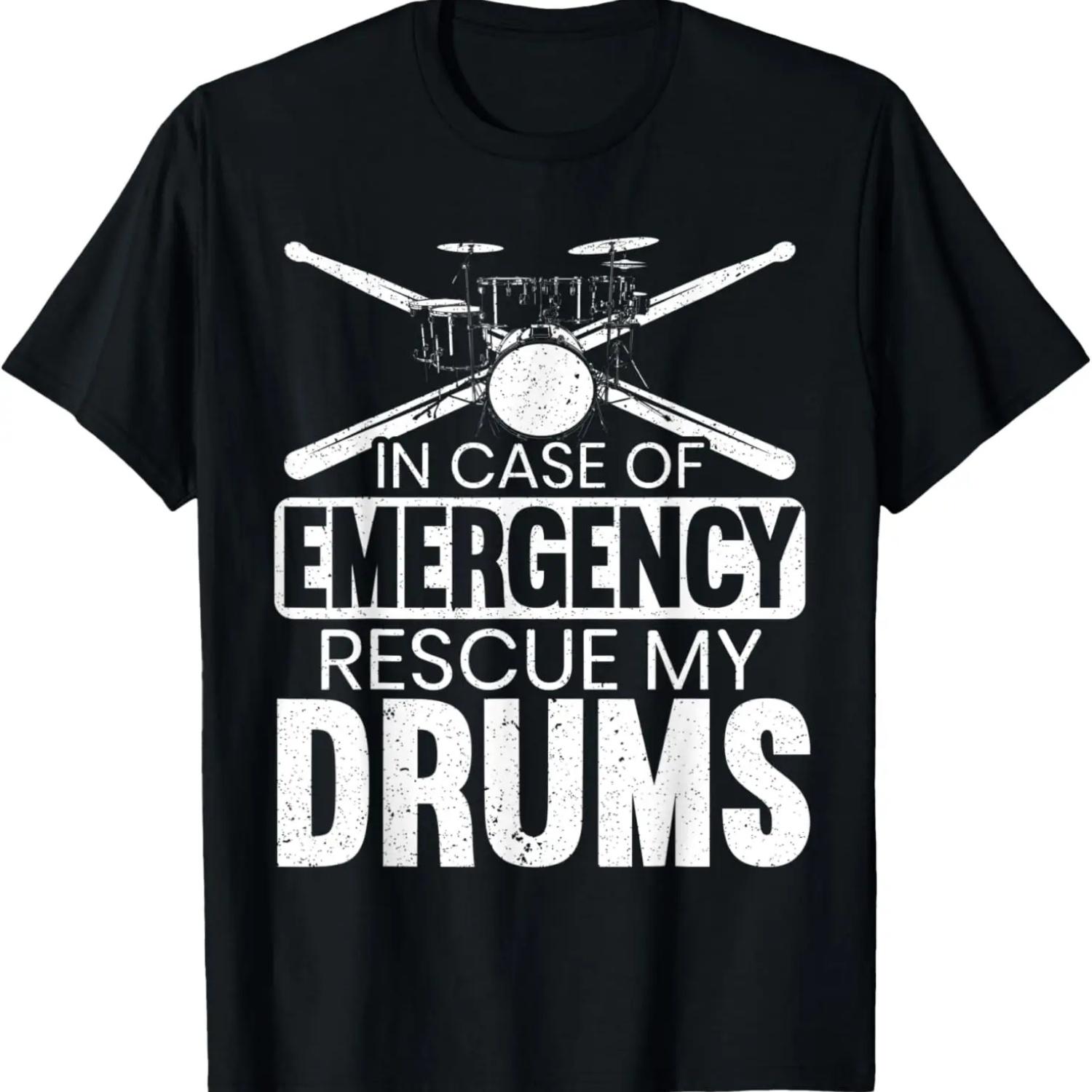 Mens In Case Of Emergency Rescue My Drums Drumming T-Shirt S