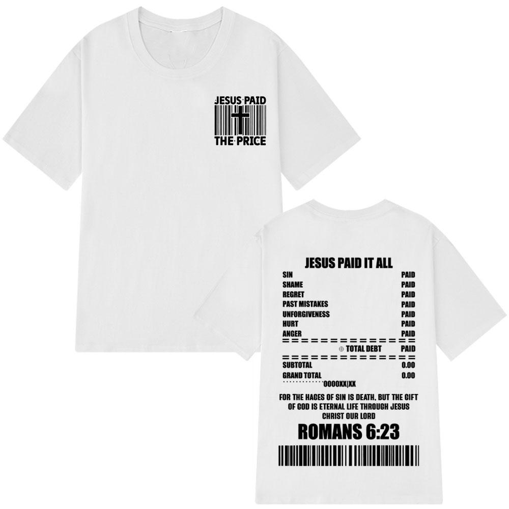 2025 Summer Jesus Paıd The Prıce Christian Bible Verse Graphic Shortsleeved 100 Cotton Oversized Breathable Men Women Tshirt