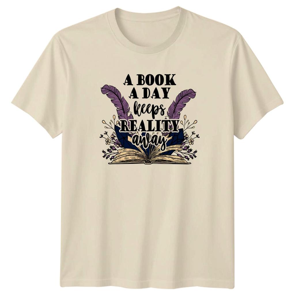 A Book A Day Keeps Reality TShirt Book Lover Reading Gift For Him And Her