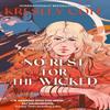 No Rest For The Wicked by Kresley Cole Paperback Book 9781398547391