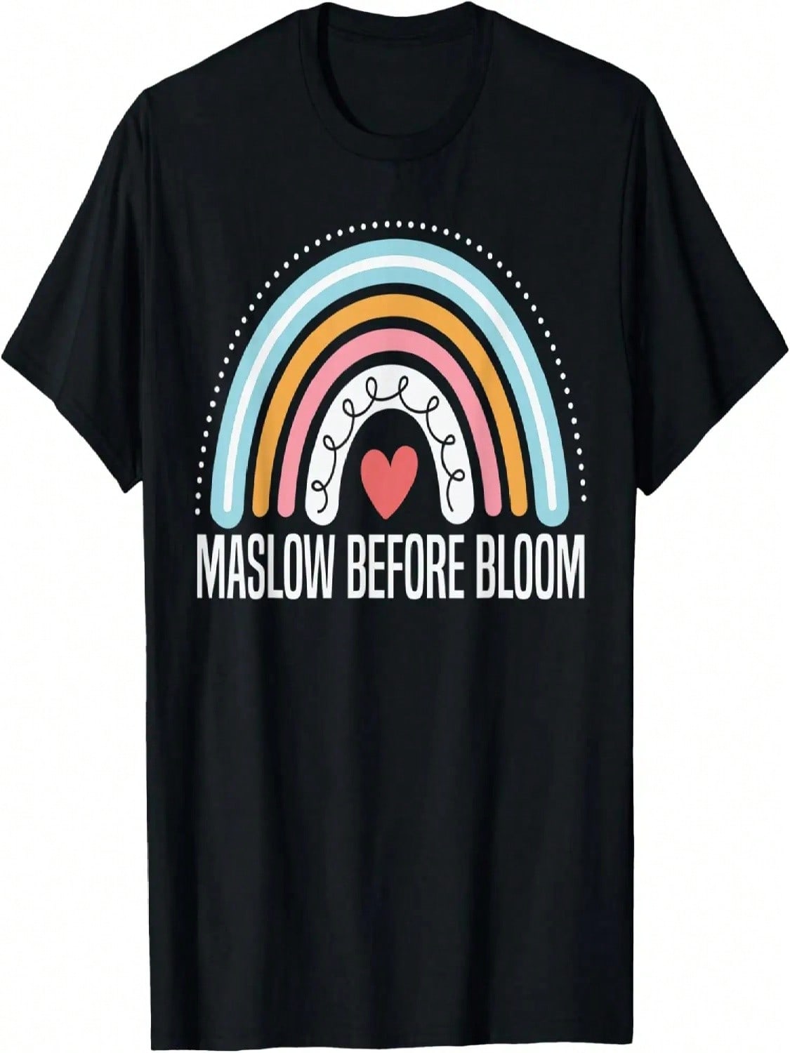Maslow Before Blooms SPED Teacher School Psychologist Cool T-Shirt S разноцветный