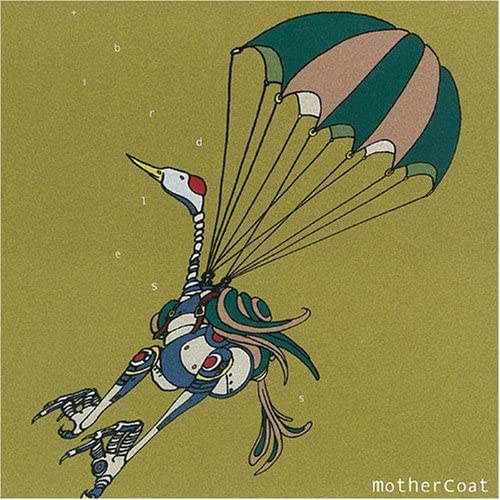 

CD MOTHERCOAT - +birdless DDCT6002 Japan ObiJapanese Pop/Rock Used