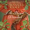 A Hope Divided by Alyssa Cole Paperback Book 9781496739131
