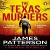 The Texas Murders by James Patterson Paperback Book 9781529159745