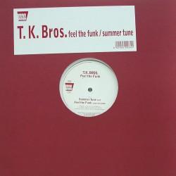 

12inch Record T.K. BROS. - Feel The Funk / Summer Tune SD9903 Sound Division 1999 Italy Dance & Electronica Used