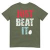 Just Beat It Just Beat It TShirt