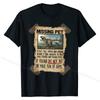 Missing Pet Funny  T-Rex Lover Gift T-Shirt Funny Tops Shirts for Men Cotton Tshirts Group Plain