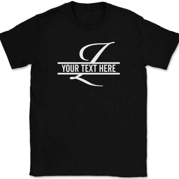 

Letter Z Monogram Your Text Here Custom T-Shirt Personalized Family Gift Tee XL