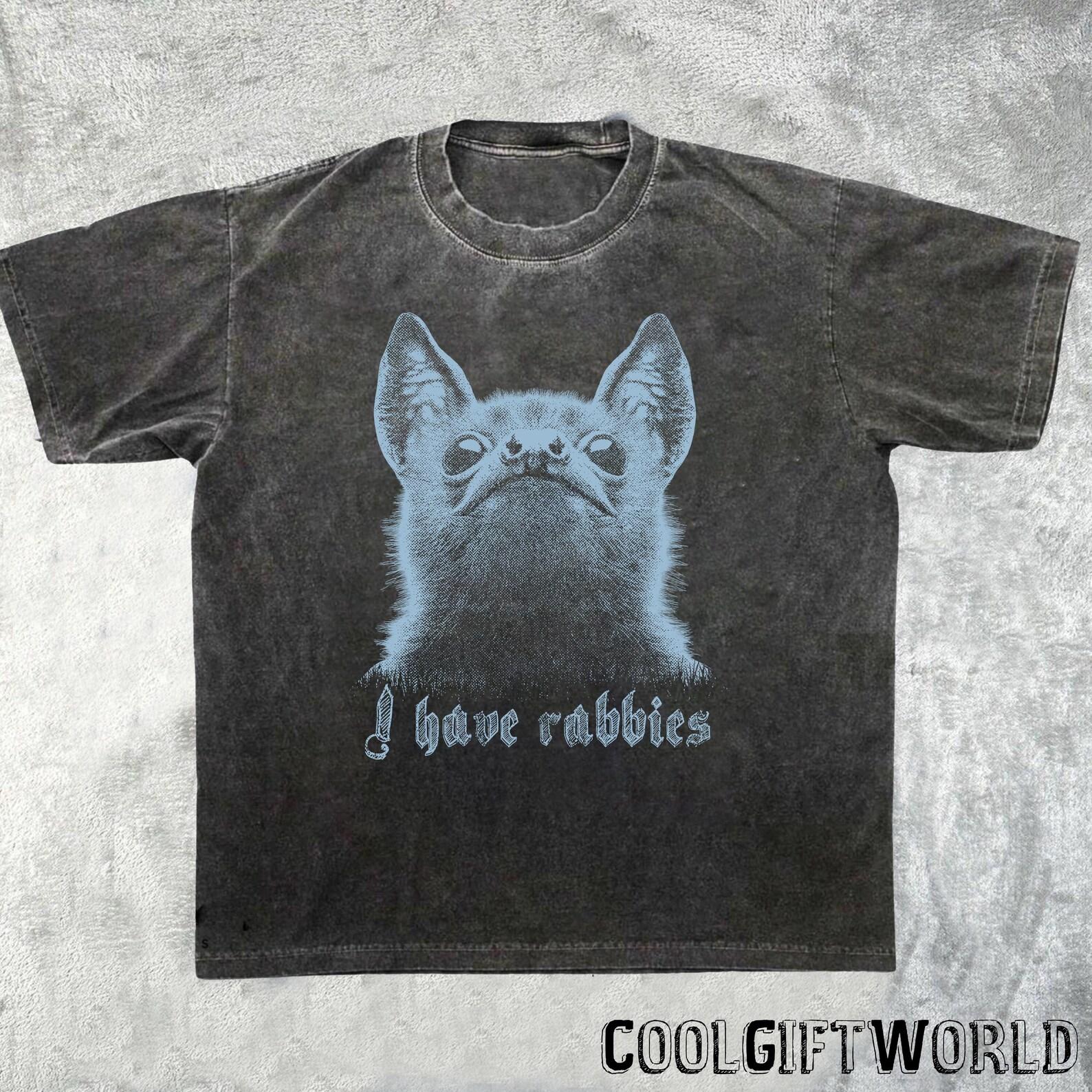I Have Rabies Bat Shirt T-shirt, Unhinged Meme, Weird Dark Humor S