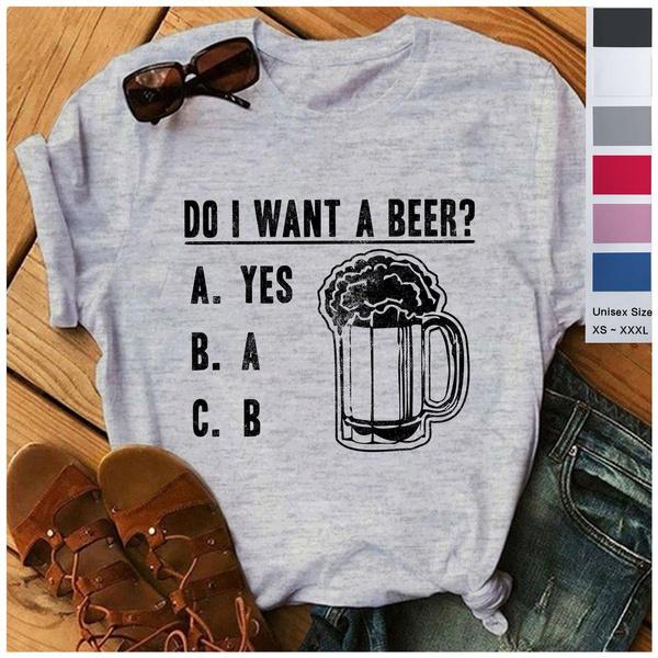 Casual Unisex Do I Want A Beer T Shirt Drinking Saint St Patricks Day Funny Graphic Tee S