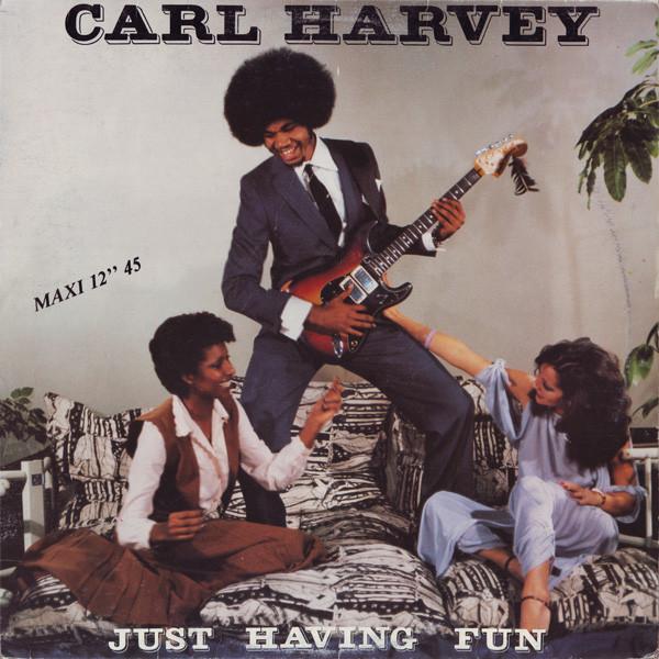 

12inch Record CARL HARVEY Just Having Fun BPI005 Borrice Product Canada SoulFunk Used
