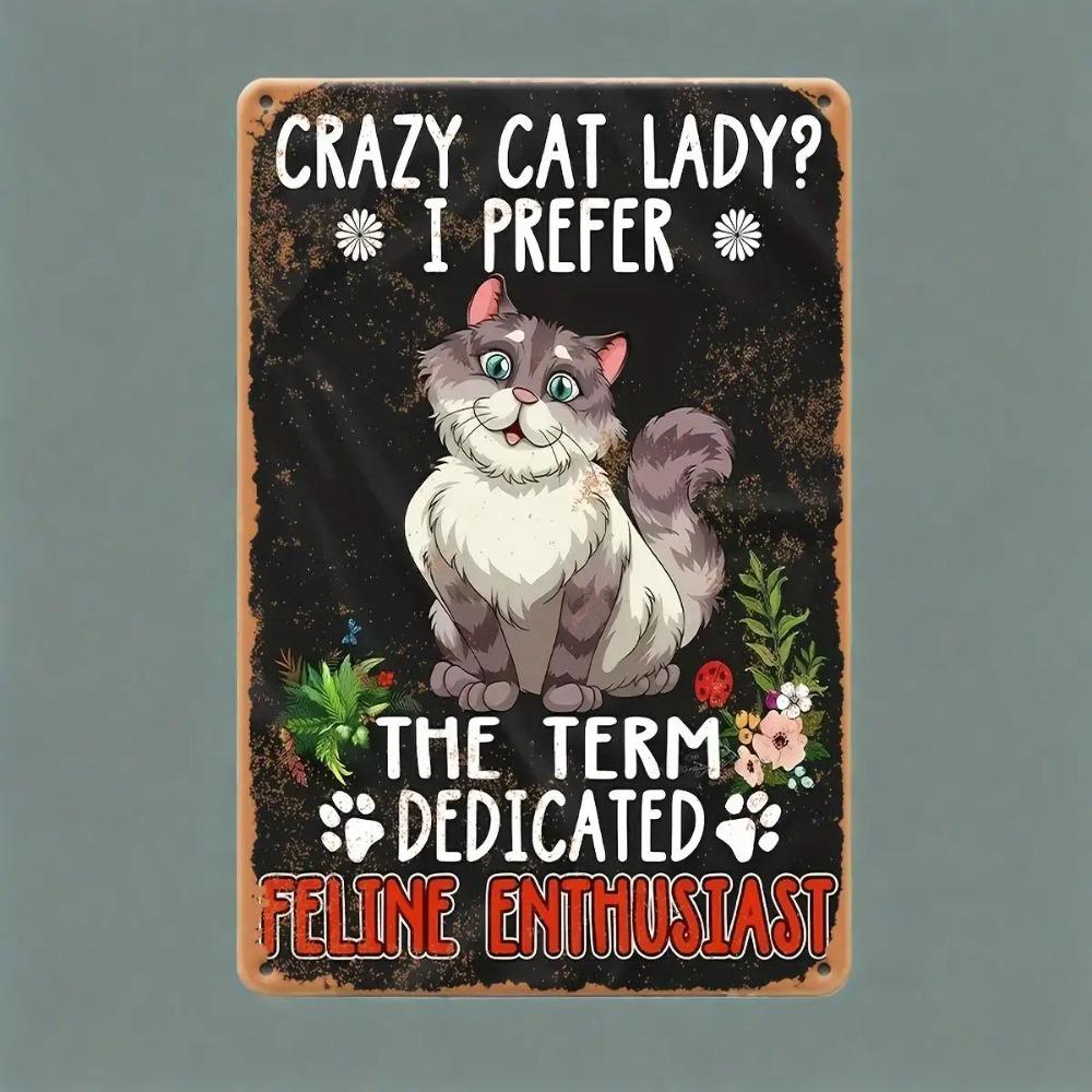 Vintage "Crazy Cat Lady" Tinplate Metal Art Sign for Cat Lovers, Humorous Wall Decoration