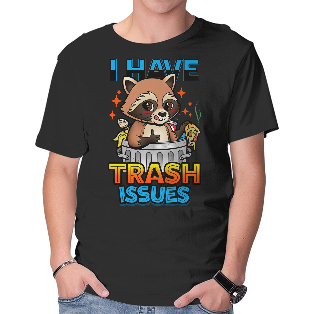 Unisex Crew Neck T-Shirt I Have Trash Issues Graphic Short Sleeve Casual Tee L