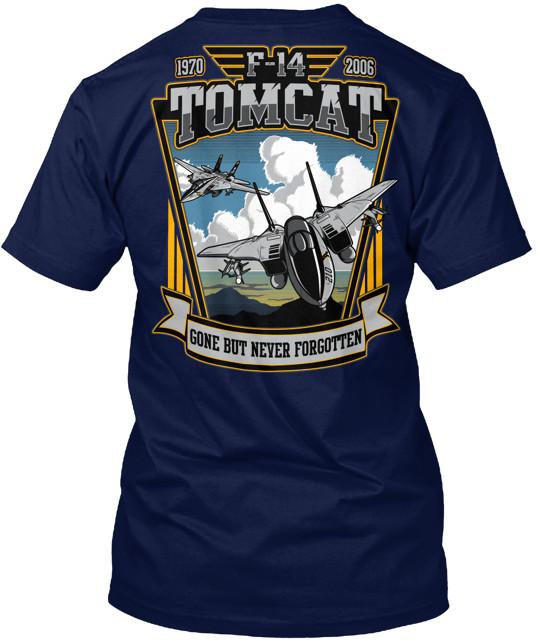 

F 14 Tomcat Never Forgotten 1970 2006 T-Shirt Made in the USA Size S to 5XL Unisex T-Shirt XXXL