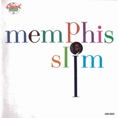 CD MEMPHIS SLIM - Memphis Slim CHD9250 Chess US Blues Used