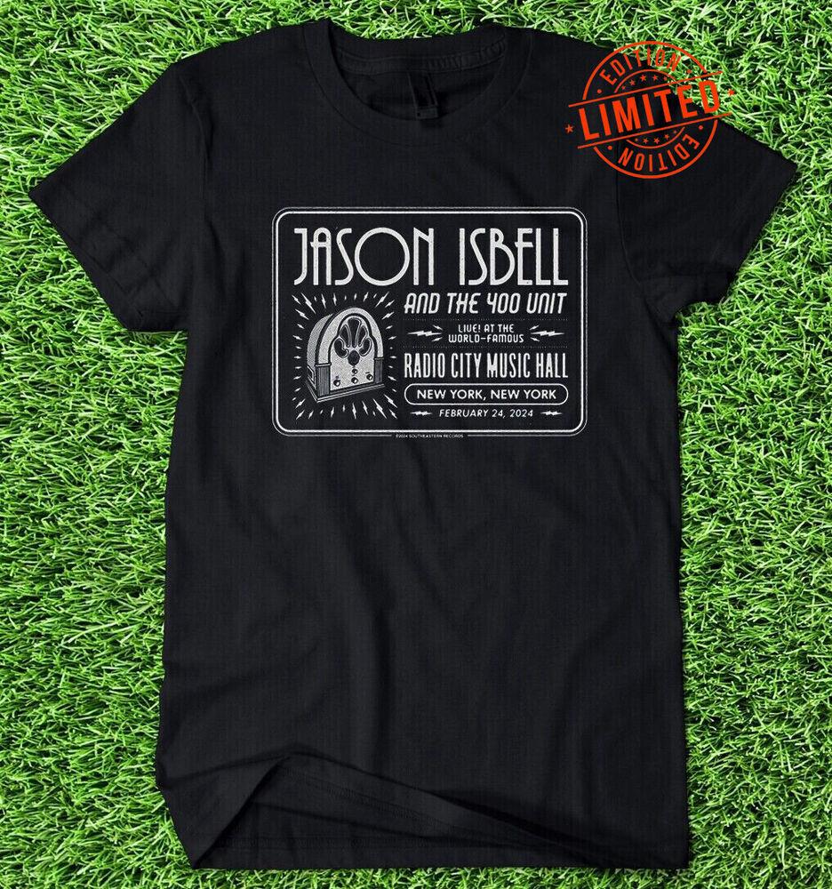 T Shirt Jason Isbell And The 400 Unit New York, NY Radio City Music Hall Unisex T-Shirt XXXL