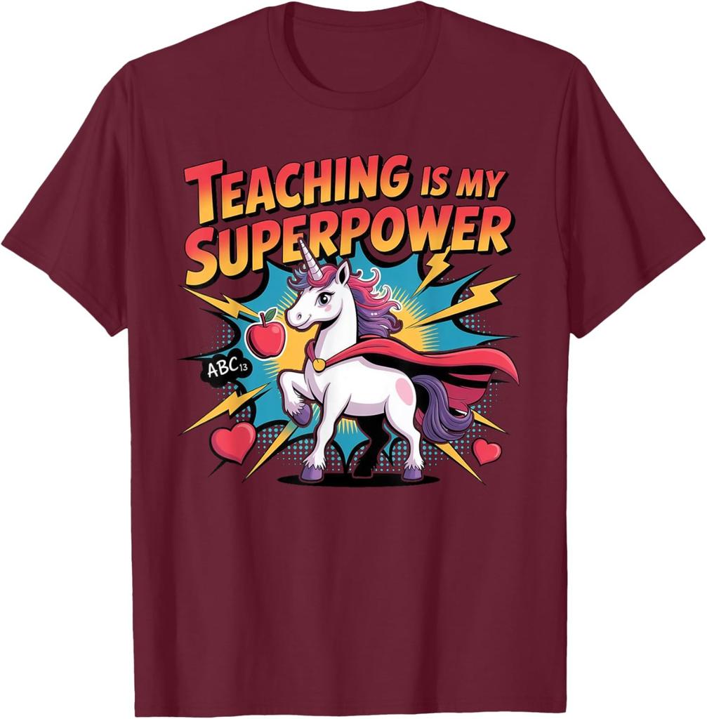 Teaching Is My Superpower Unicorn Back to School Unisex T-Shirt