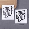 2Pcs Ride Or Die Bike Frame Stickers Bicycle Top Tube Waterproof Vinyl Decals For Mtb Bicycle Decorative Motorcycle Accessories