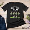 Funny Shih Tzu Trick T Shirt for Men Women Kids Dog Lover