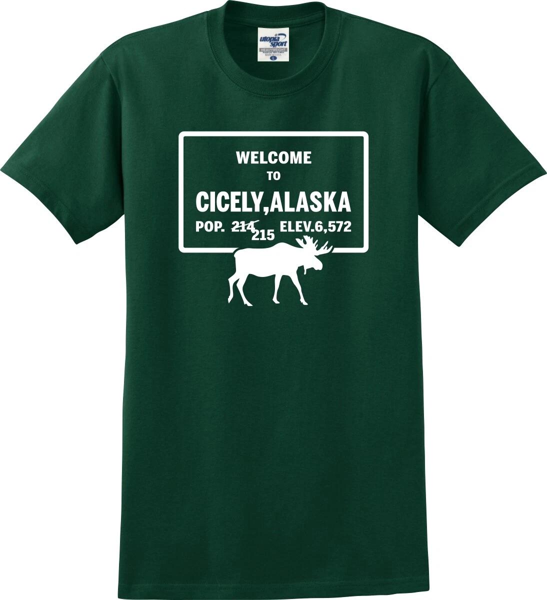 Welcome To Cicely Alaska Moose Sign Unisex T shirt (S-5X) S
