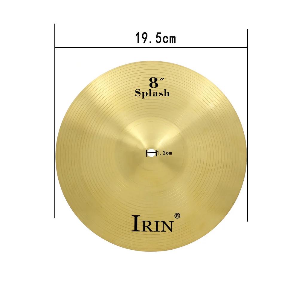 IRIN Brass Cymbal 8''10''12'' Inch Gold Gong Jazz Drum Durable Brass Splash Crash Kide Hi-Hat Cymbals Percussion Accessory
