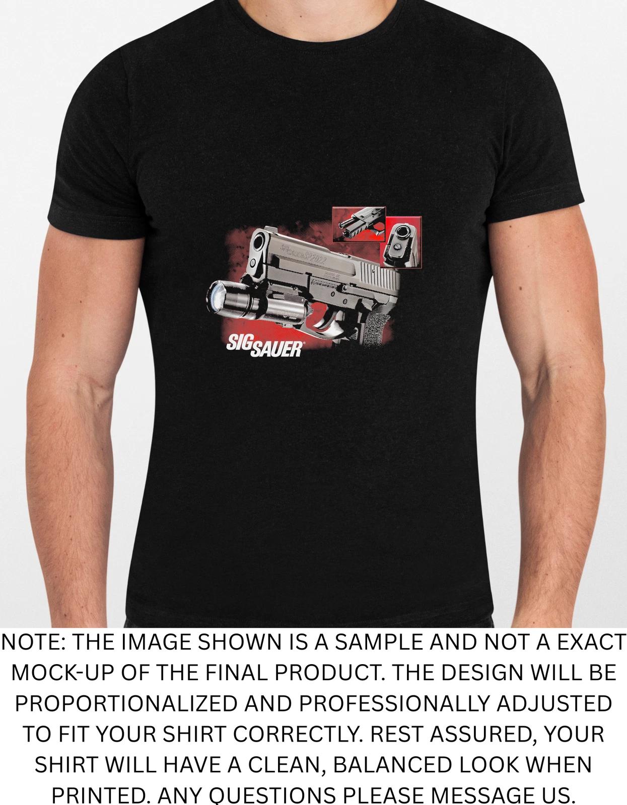 Men s and Women s T-shirts Sig Saur Gun Graphic S